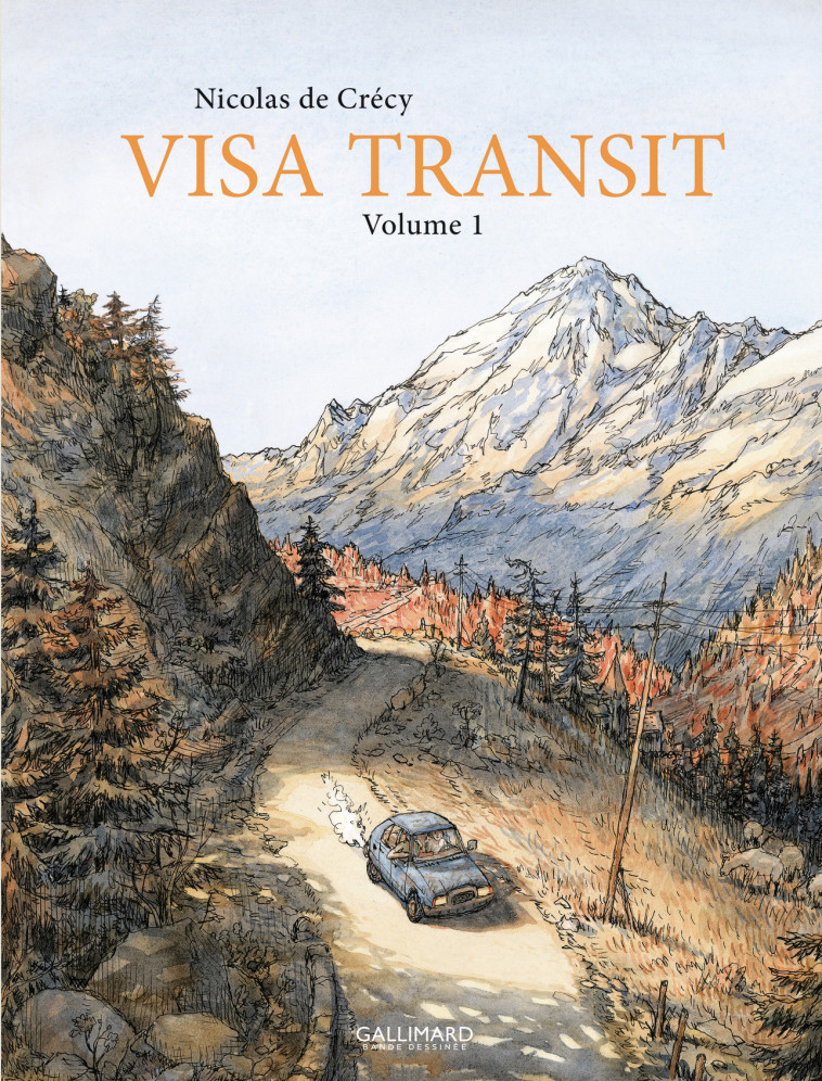 VISA TRANSIT (TOME 1) - CRECY NICOLAS DE - GALLIMARD BD