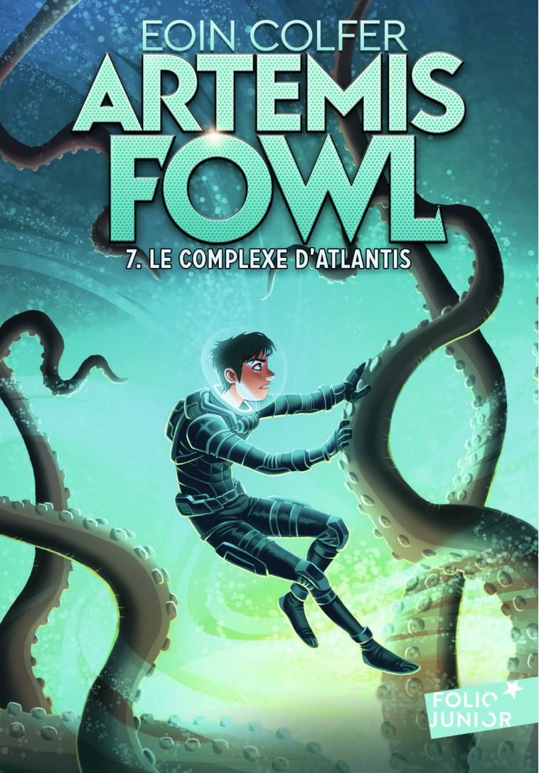 ARTEMIS FOWL T07 LE COMPLEXE D'ATLANTIS - COLFER EOIN - GALLIMARD JEUNE