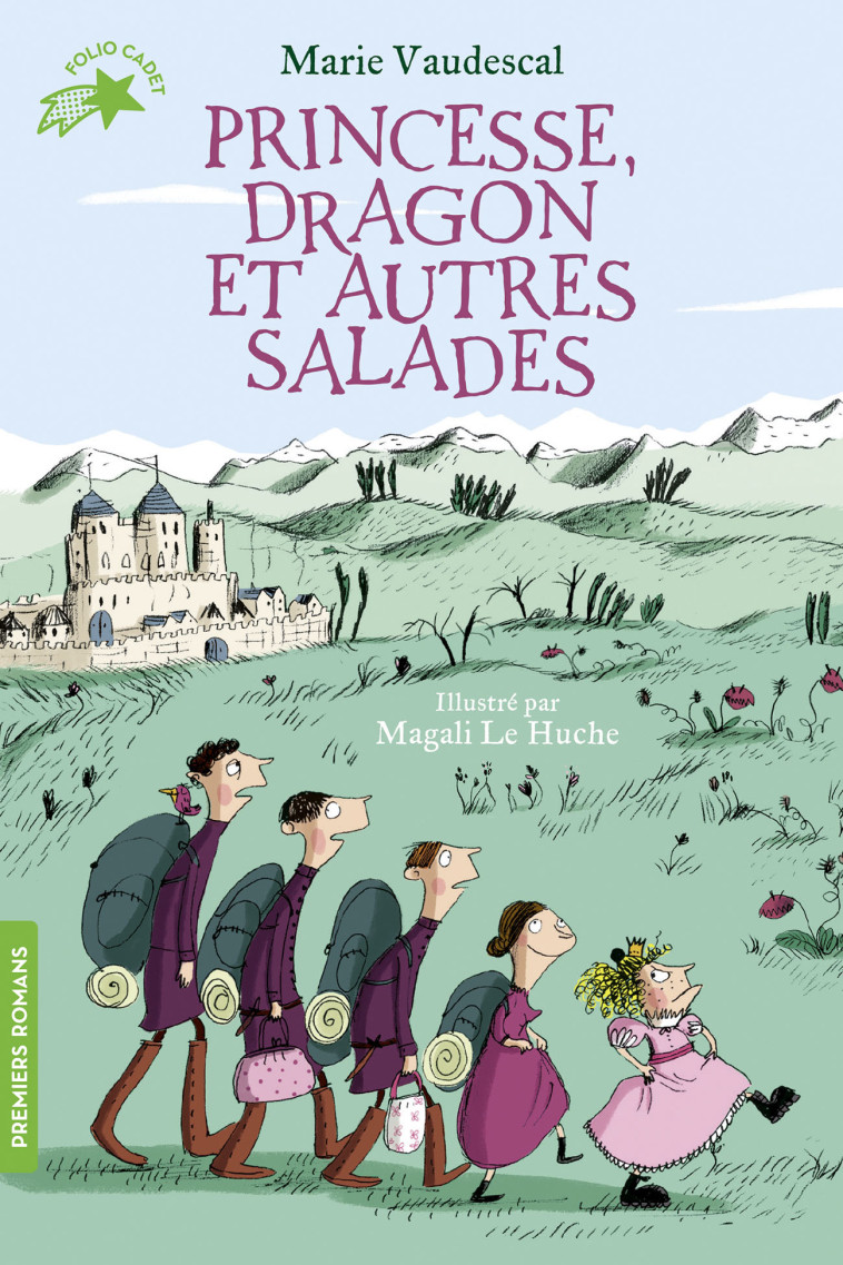 PRINCESSE, DRAGON ET AUTRES SALADES - VAUDESCAL/LE HUCHE - GALLIMARD JEUNE