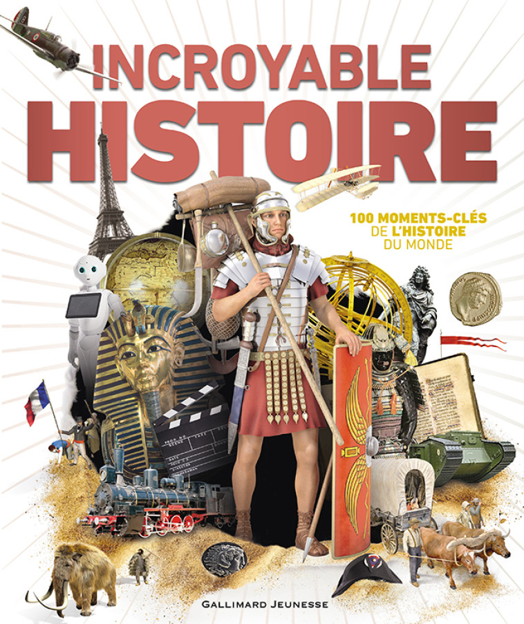 INCROYABLE HISTOIRE - COLLECTIF - GALLIMARD JEUNE