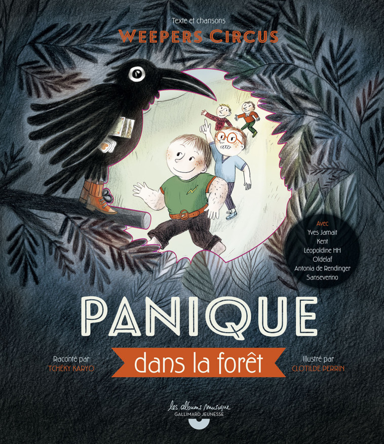 WEEPERS CIRCUS PANIQUE DANS LA FORET + CD - COLLECTIF/PERRIN - GALLIMARD JEUNE