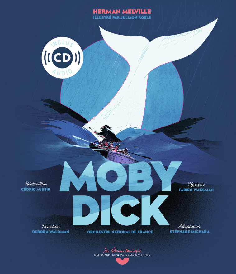 MOBY DICK LIVRE-CD - MICHAKA/ROELS - GALLIMARD JEUNE