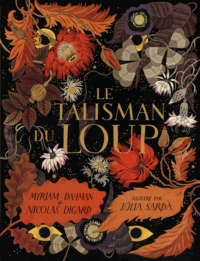 LE TALISMAN DU LOUP - DAHMAN/DIGARD/SARDA - GALLIMARD JEUNE