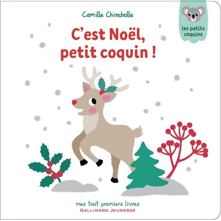 C'EST NOEL, PETIT COQUIN ! - CHINCHOLLE CAMILLE - GALLIMARD JEUNE