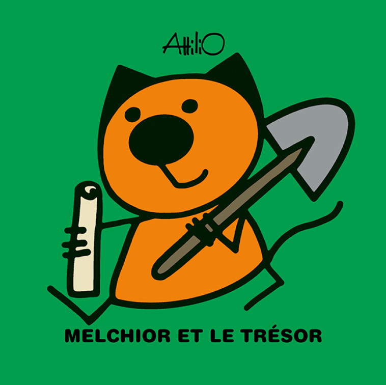 MELCHIOR ET LE TRESOR - ATTILIO ATTILIO - GALLIMARD JEUNE