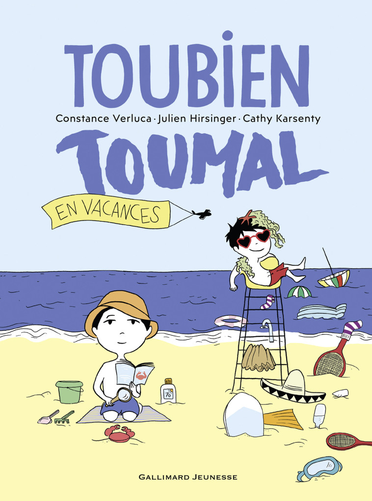 TOUBIEN TOUMAL EN VACANCES - HIRSINGER/VERLUCA - GALLIMARD JEUNE