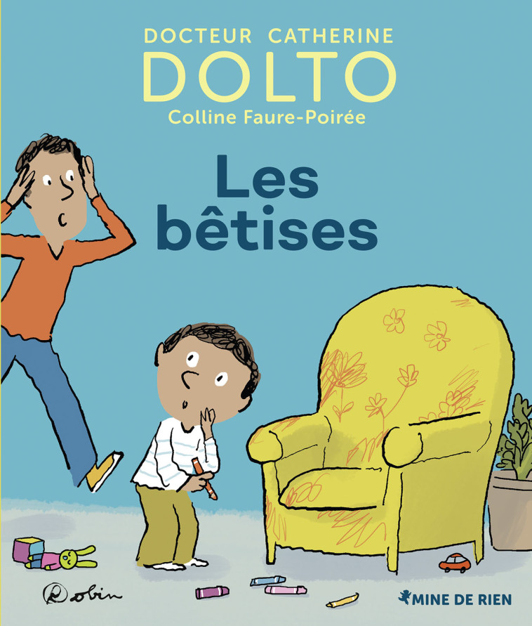 LES BETISES - DOLTO/FAURE-POIREE - GALL JEUN GIBOU