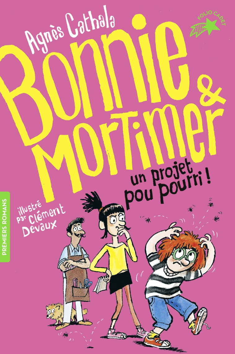 BONNIE & MORTIMER T04 UN PROJET POU POURRI - CATHALA/DEVAUX - GALLIMARD JEUNE