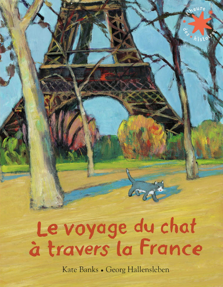 LE VOYAGE DU CHAT A TRAVERS LA FRANCE ED 2021 - BANKS/HALLENSLEBEN - GALLIMARD JEUNE