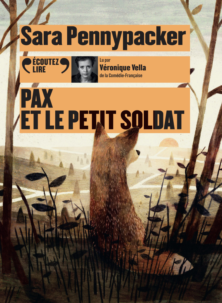 PAX ET LE PETIT SOLDAT - AUDIO - PENNYPACKER SARA - GALLIMARD JEUNE