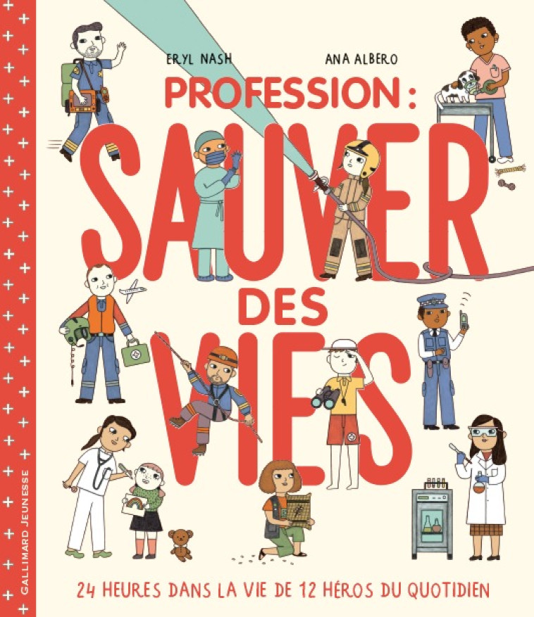 PROFESSION : SAUVER DES VIES - NASH ERYL - GALLIMARD JEUNE