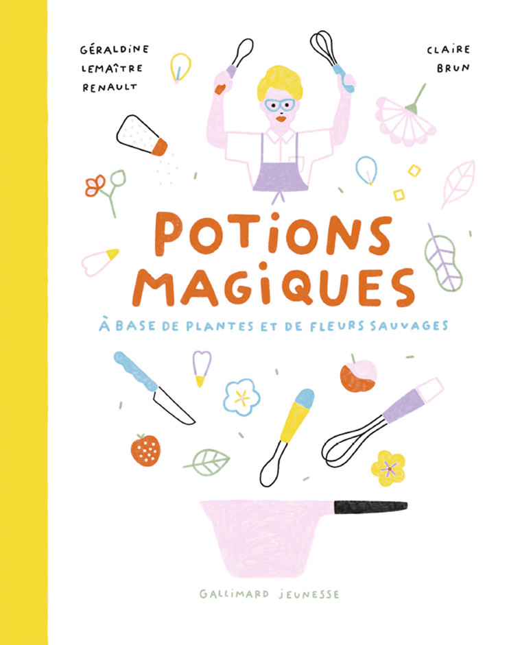 POTIONS MAGIQUES - GERALDINE RENAULT - GALLIMARD JEUNE