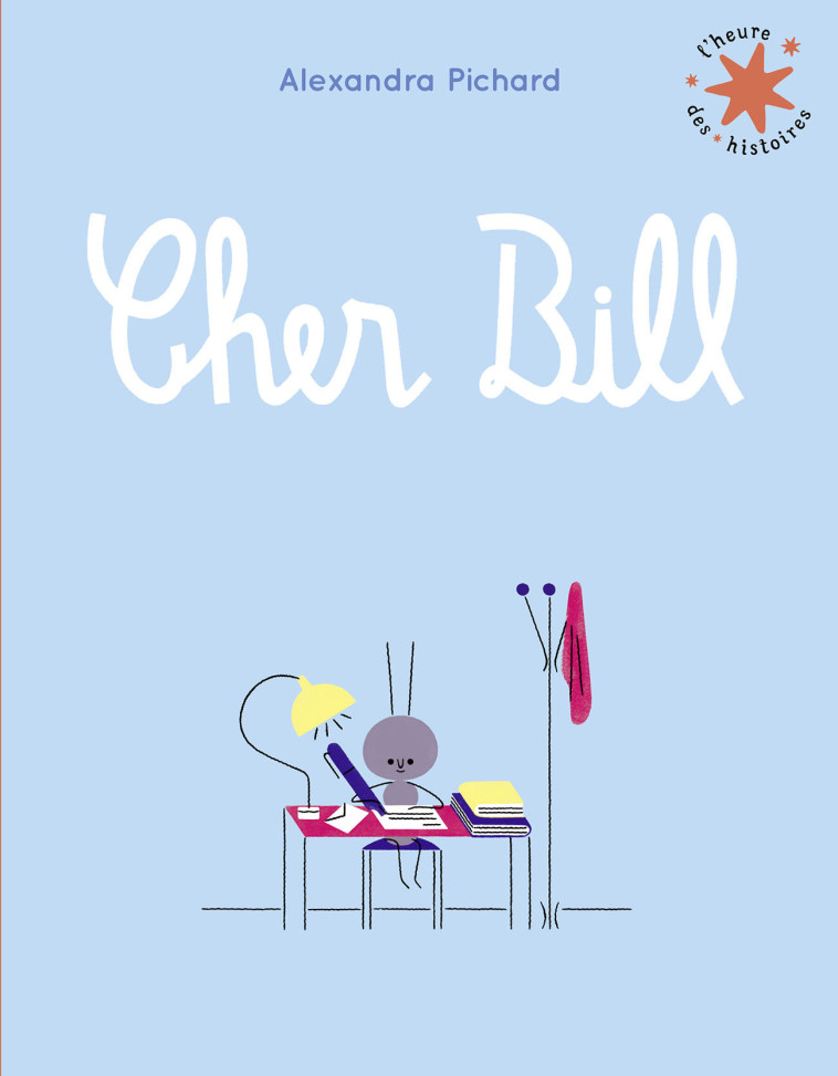 CHER BILL - PICHARD ALEXANDRA - GALLIMARD JEUNE