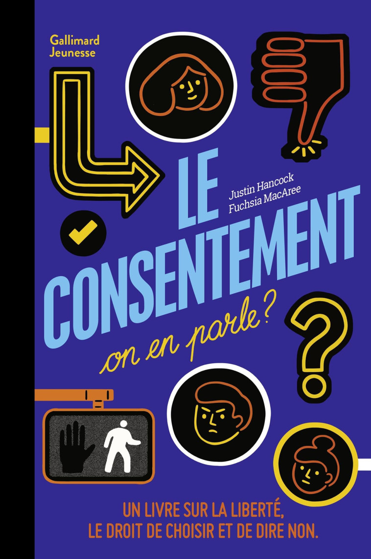 LE CONSENTEMENT ON EN PARLE - HANCOCK JUSTIN - GALLIMARD JEUNE