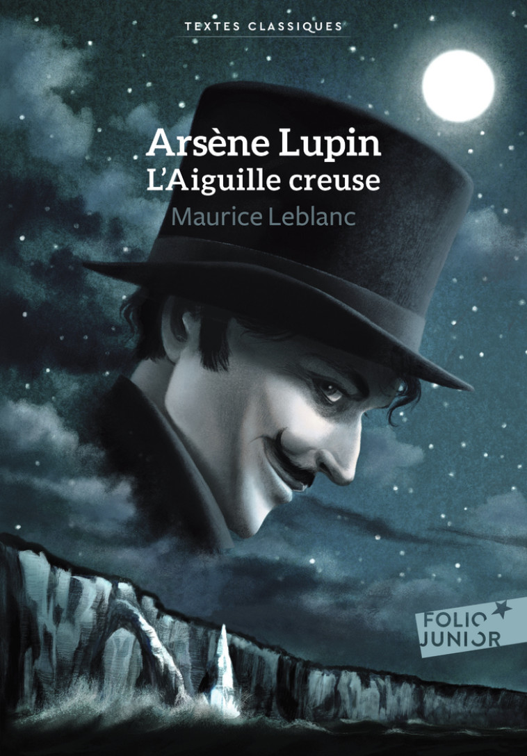 ARSENE LUPIN, L'AIGUILLE CREUSE TEXTE CLASSIQUE - LEBLANC MAURICE - GALLIMARD JEUNE