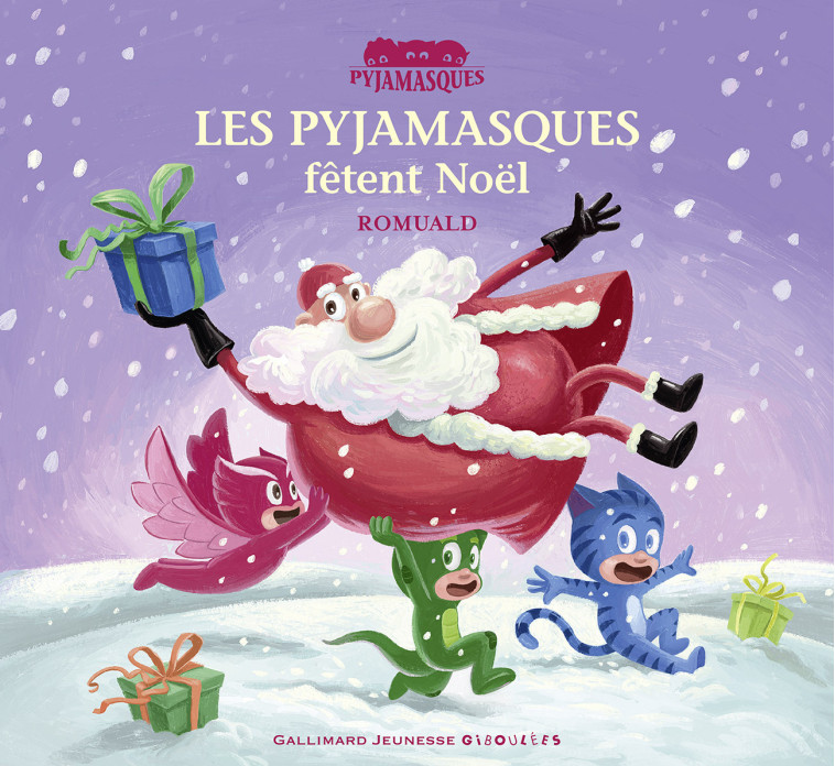 LES PYJAMASQUES FETENT NOEL - ROMUALD - GALL JEUN GIBOU