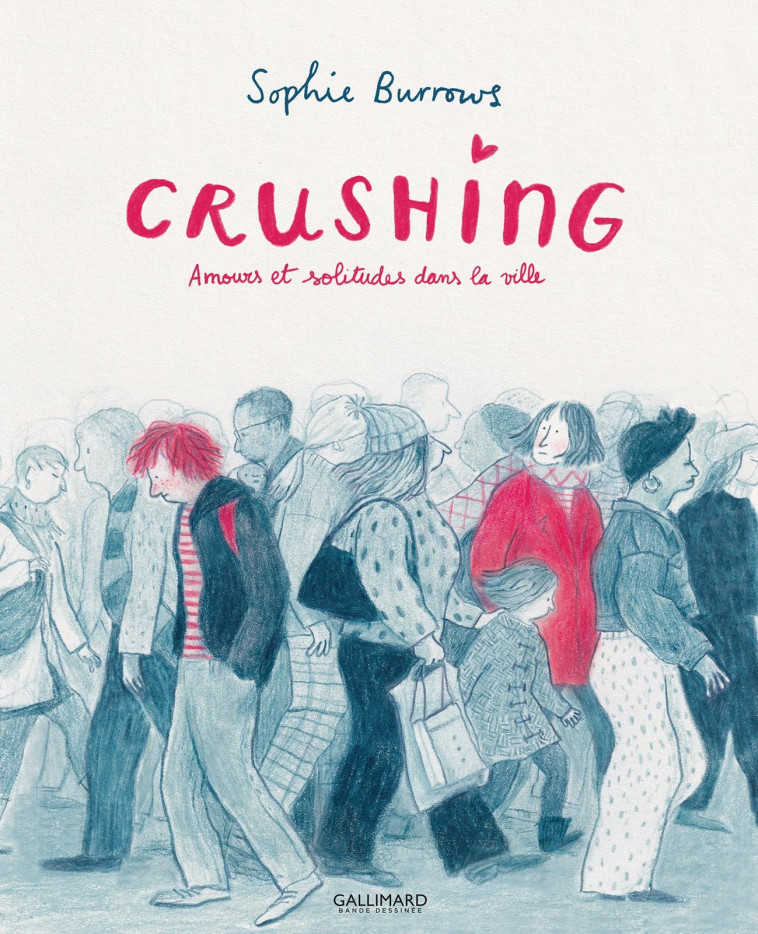 CRUSHING - BURROWS SOPHIE - GALLIMARD BD