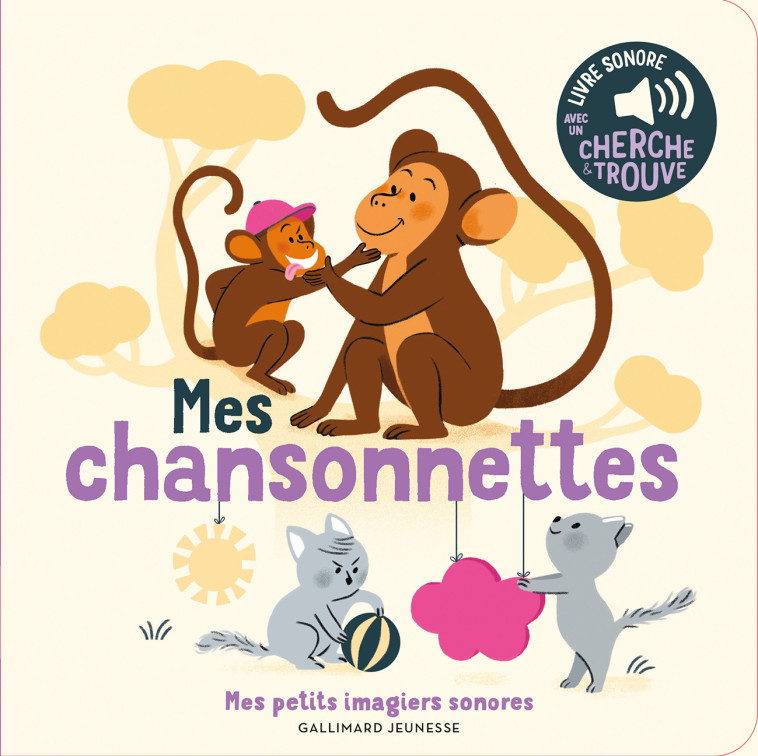 MES CHANSONNETTES - COLLECTIFS JEUNESSE - GALLIMARD JEUNE