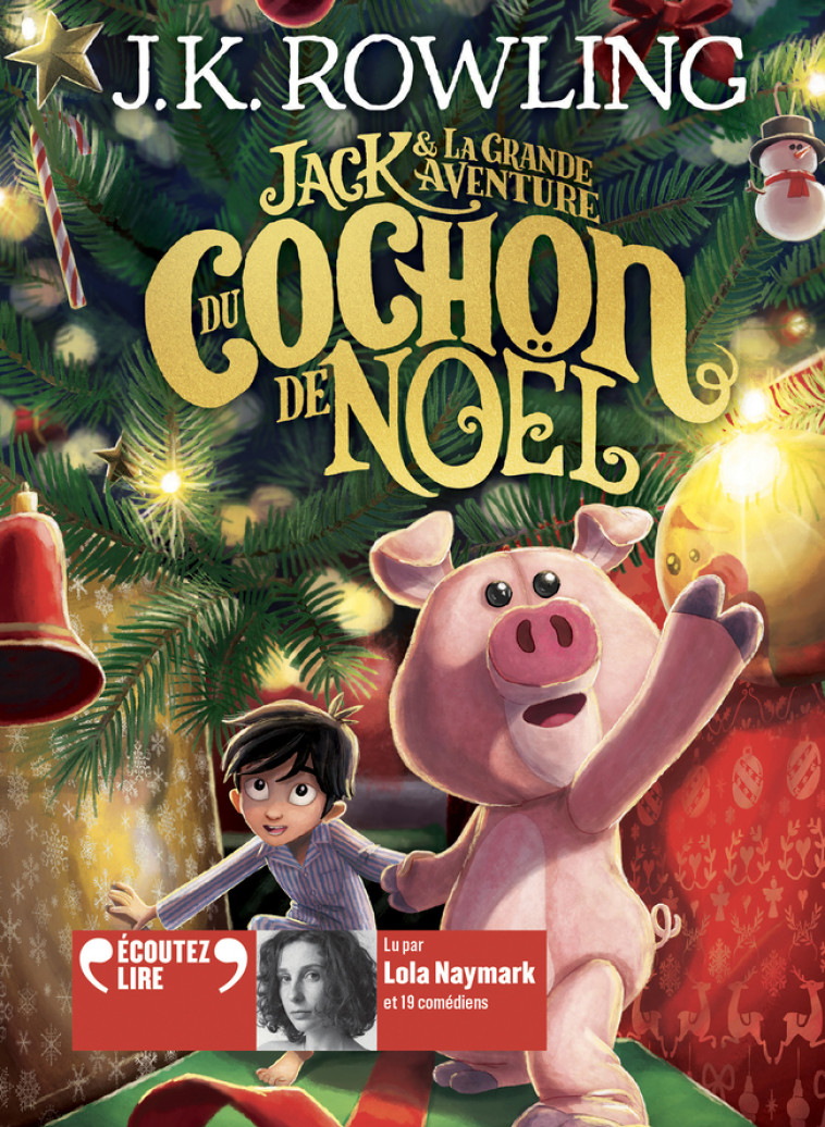 JACK ET LA GRANDE AVENTURE DU COCHON DE NOEL - AUDIO - ROWLING J.K. - GALLIMARD JEUNE