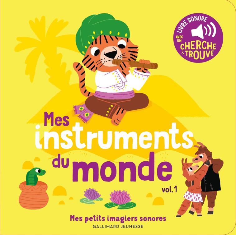 MES INSTRUMENTS DU MONDE - VOL01 - COLLECTIFS JEUNESSE - GALLIMARD JEUNE