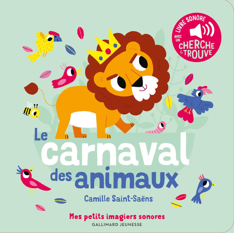 LE CARNAVAL DES ANIMAUX - SAINT-SAENS / BILLET - GALLIMARD JEUNE