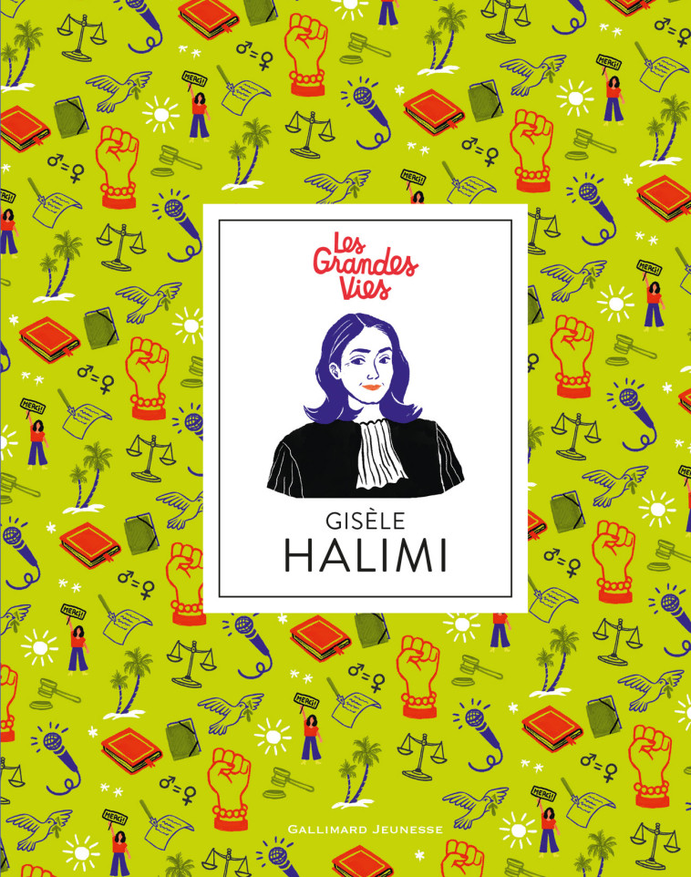 GISELE HALIMI - JESSIE MAGANA - GALLIMARD JEUNE