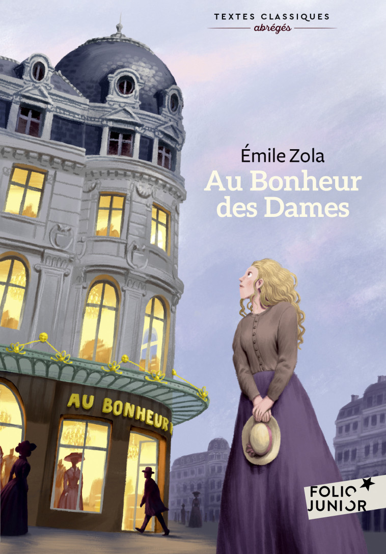 AU BONHEUR DES DAMES (VERSION ABREGEE) - ZOLA EMILE - GALLIMARD JEUNE