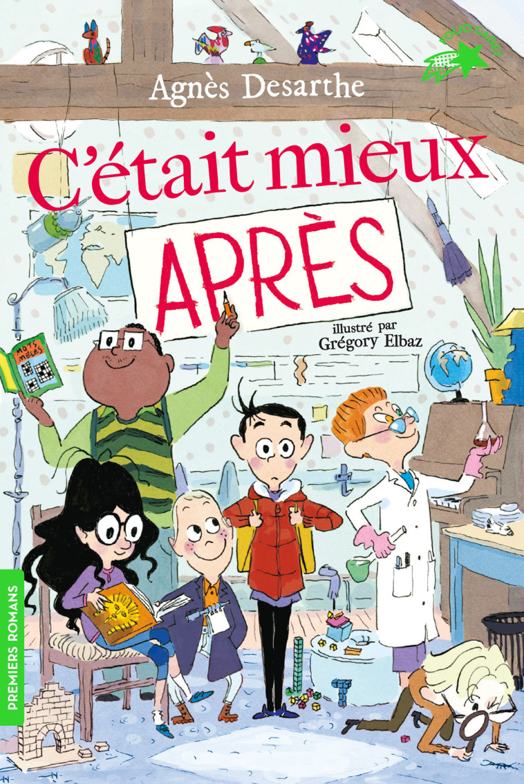 C'ETAIT MIEUX APRES - AGNES DESARTHE - GALLIMARD JEUNE