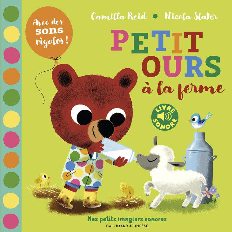 PETIT OURS A LA FERME - NICOLA SLATER - GALLIMARD JEUNE