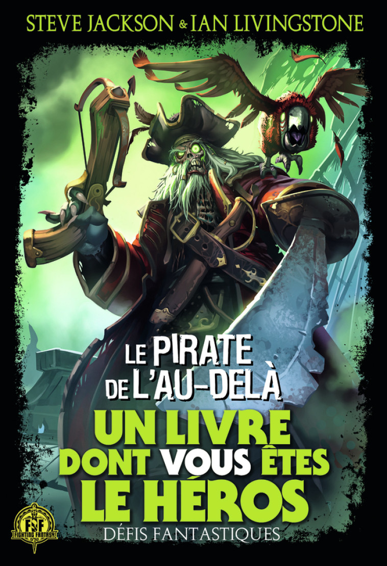 DEFIS FANTASTIQUES T19 LE PIRATE DE L'AU-DELA - JONATHAN GREEN - GALLIMARD JEUNE