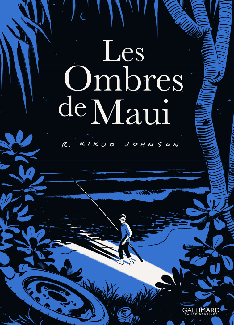 LES OMBRES DE MAUI - JOHNSON KIKUO - GALLIMARD BD