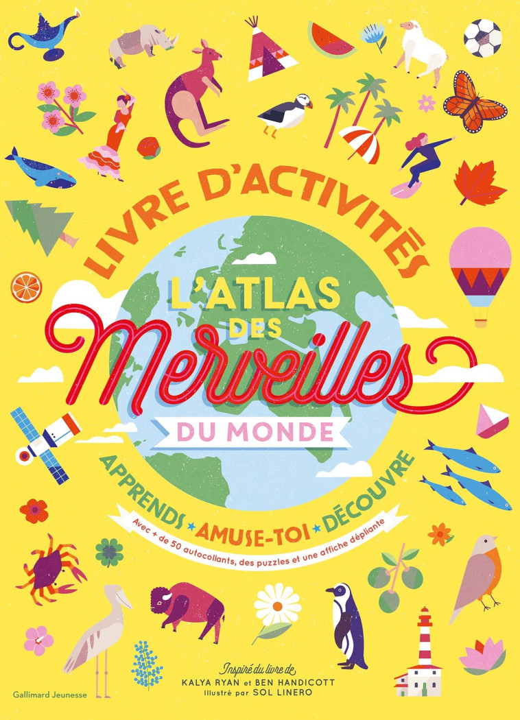 L'ATLAS DES MERVEILLES DU MONDE, LIVRE D'ACTIVITES - HANDICOTT/RYAN - GALLIMARD JEUNE