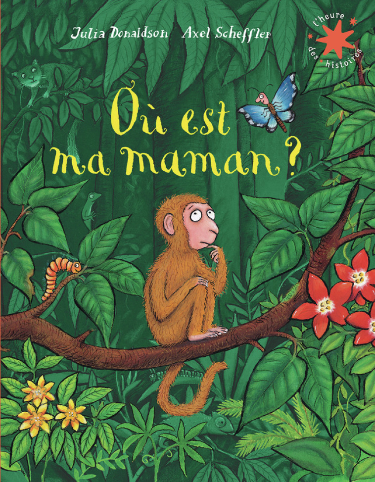 OU EST MA MAMAN ? - JULIA DONALDSON - GALLIMARD JEUNE