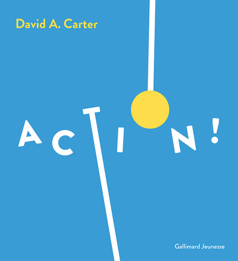 ACTION ! - DAVID A. CARTER - GALLIMARD JEUNE