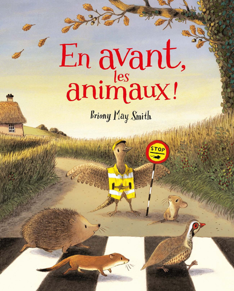 EN AVANT LES ANIMAUX - BRIONY MAY SMITH - GALLIMARD JEUNE