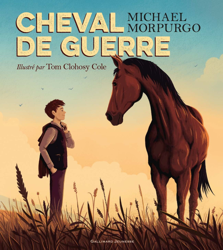 CHEVAL DE GUERRE - CLOHOSY COLE - GALLIMARD JEUNE