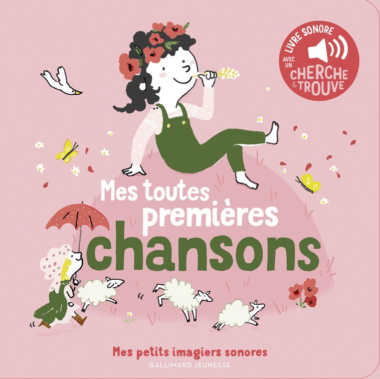 MES TOUTES PREMIERES CHANSONS - PENICAUD CLEMENCE - GALLIMARD JEUNE