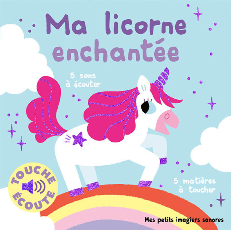 MES LICORNES A TOUCHER - BILLET MARION - GALLIMARD JEUNE