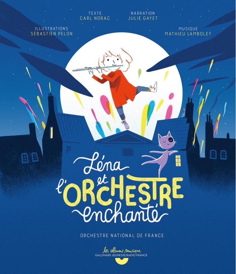 LENA ET L'ORCHESTRE LIVRE-CD - NORAC - GALLIMARD JEUNE