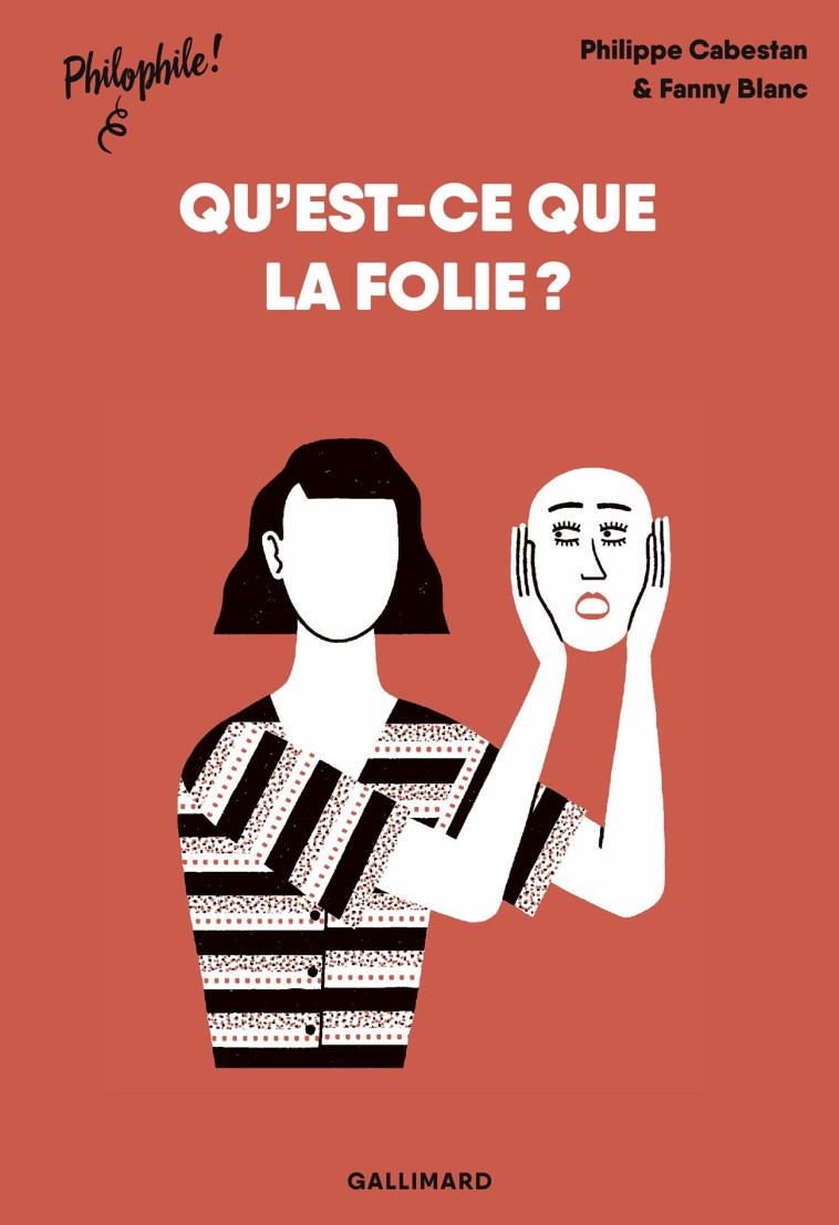 QU'EST QUE LA FOLIE - CABESTAN PHILIPPE - GALLIMARD JEUNE