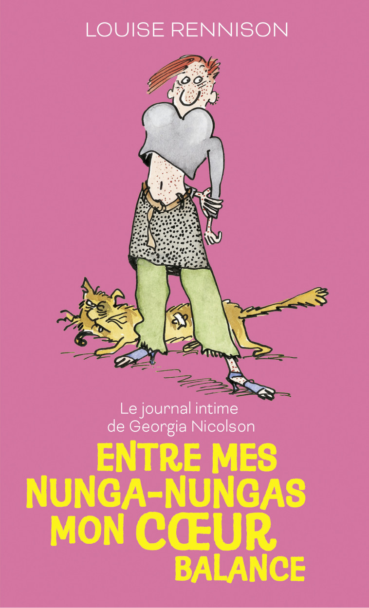 LE JOURNAL INTIME DE GOERGIA NICOLSON T03 ENTRE MES NUNGA-NUNGAS MON COEUR BALANCE - RENNISON LOUISE - GALLIMARD JEUNE