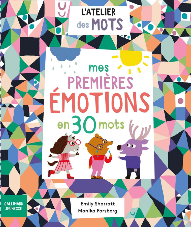 MES PREMIERES EMOTIONS EN 30 MOTS - SHARRATT - GALLIMARD JEUNE