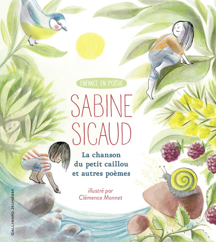 CHANSON DU PETIT CAILLOU - SICAUD SABINE - GALLIMARD JEUNE