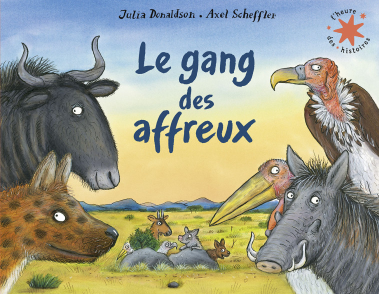 LE GANG DES AFFREUX - DONALDSON/SCHEFFLER - GALLIMARD JEUNE