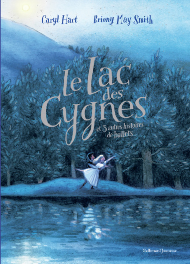 LE LAC DES CYGNES - HART CARYL - GALLIMARD JEUNE