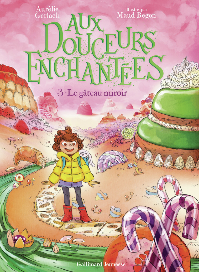 AUX DOUCEURS ENCHANTEES T03 LE GATEAU MIROIR - GERLACH AURELIE - GALLIMARD JEUNE