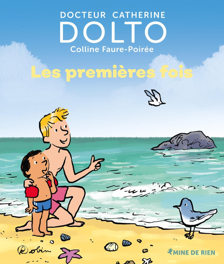 LES PREMIERES FOIS - DOLTO/FAURE-POIREE - GALL JEUN GIBOU