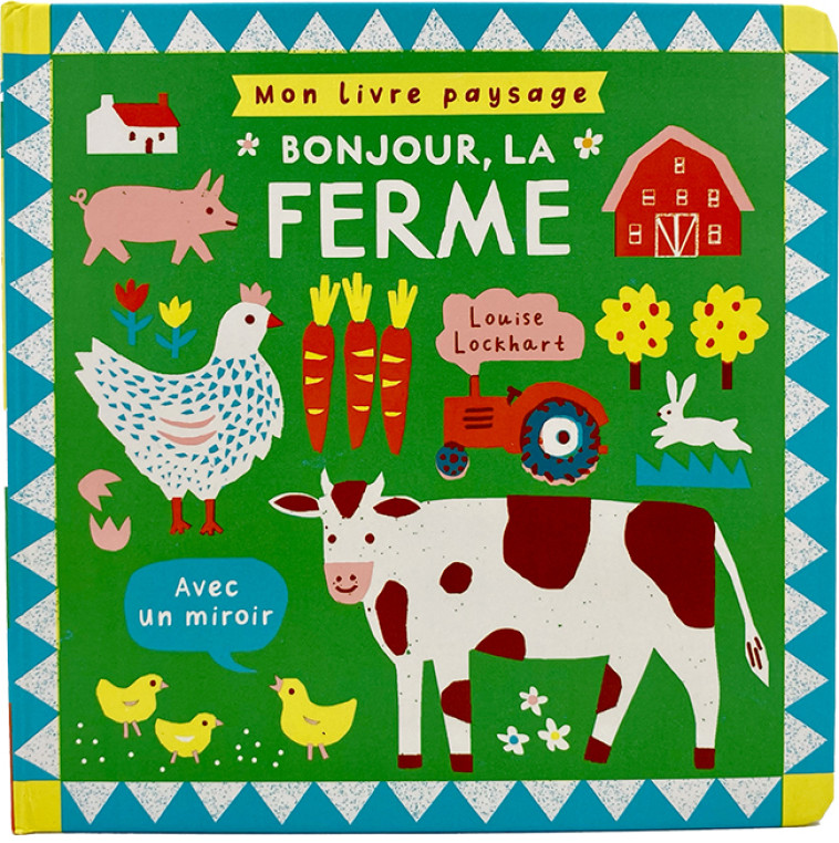 MON LIVRE PAYSAGE - BONJOUR, LA FERME - LOCKHART LOUISE - GALLIMARD JEUNE