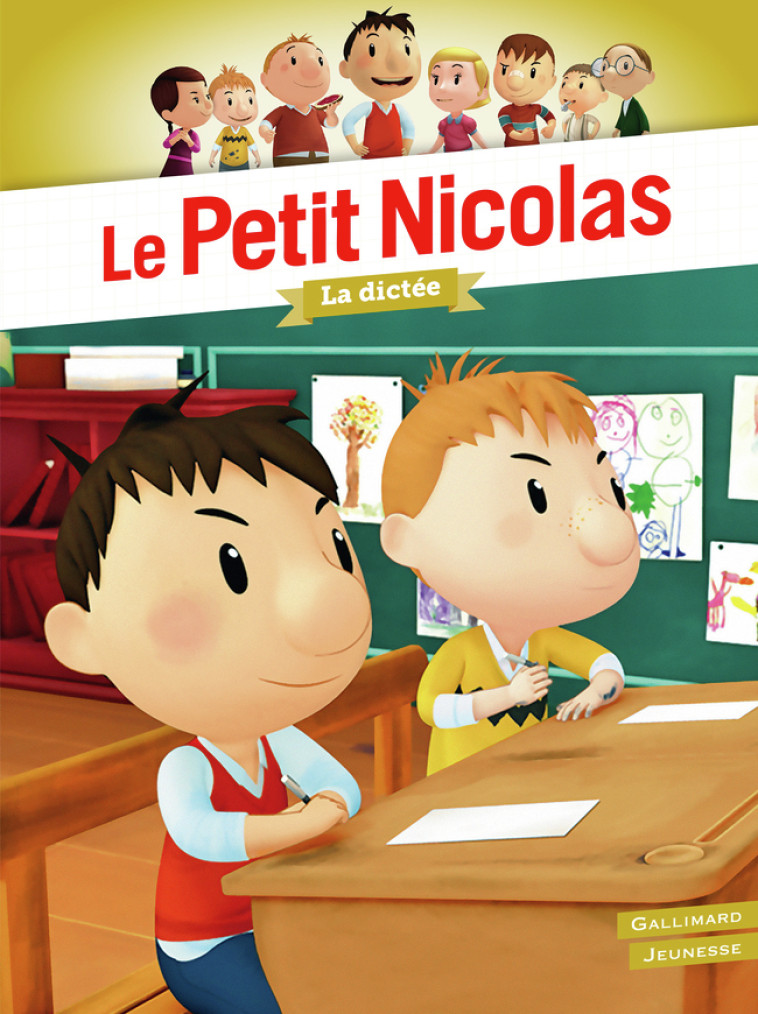 LE PETIT NICOLAS - LA DICTEE - LEPETIT - GALLIMARD JEUNE