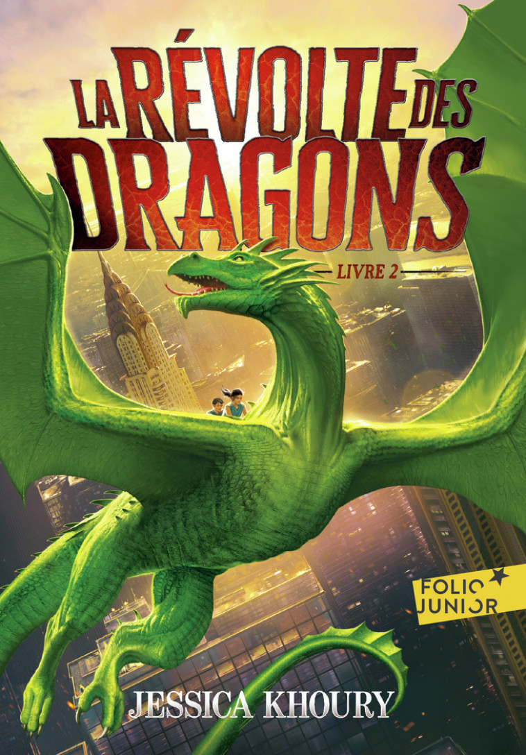 LA REVOLTE DES DRAGONS T02 - JESSICA KHOURY - GALLIMARD JEUNE